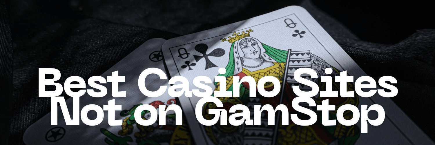Exploring Non-Gamstop Casinos in the UK A Comprehensive Guide