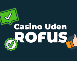 Casino Uden Rufus med Trustly - En Ideel Løsning for Spillere Casino Uden Rufus med Trustly - En Ideel Løsning for Spillere