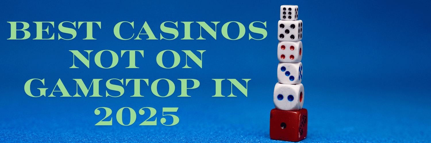Exploring Casino Sites Not on Gamstop 1583073270