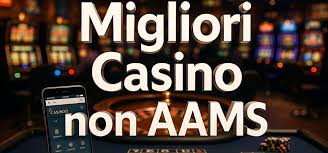 I migliori casinò online non AAMS guida completa per gli scommettitori
